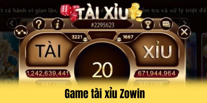Zowin - Chất lượng cá cược vượt trội so với mặt bằng chung 4 Tận hưởng game tài xỉu Zowin đẳng cấp